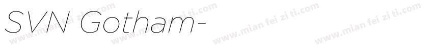 SVN Gotham字体转换